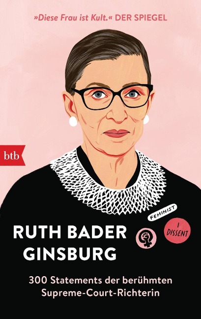 Ruth Bader Ginsburg – 300 Statements der berühmten Supreme-Court-Richterin