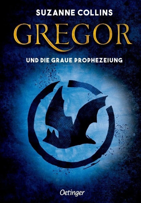 Gregor – und die graue Prophezeihung