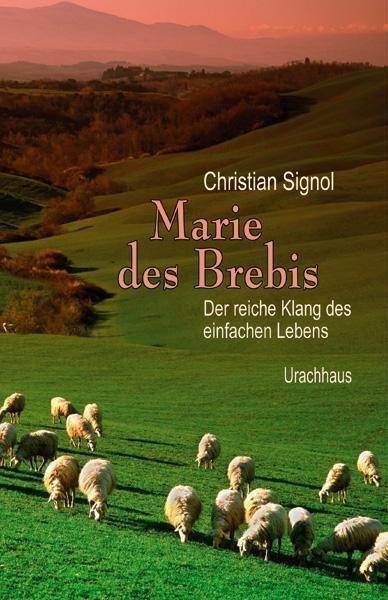 Marie de Brebis – Der reiche Klang des einfachen Lebens