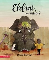 Elefant, wo bist du